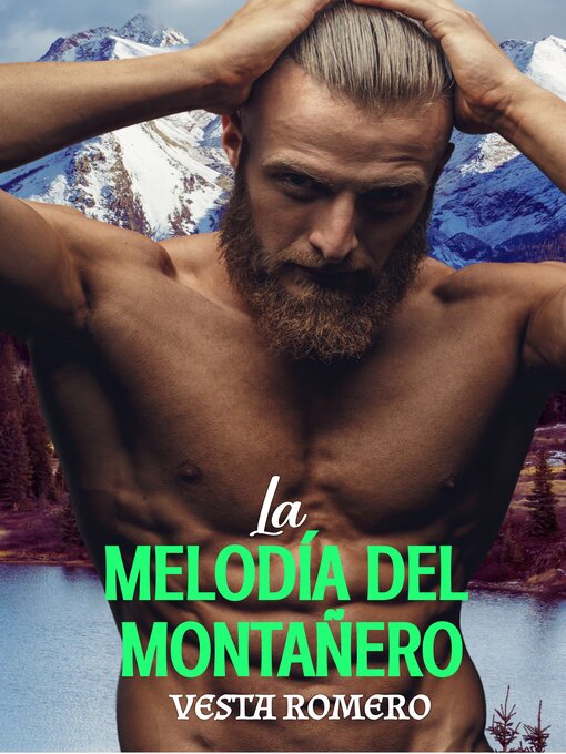 Title details for La Melodía del Montañero by Vesta Romero - Available